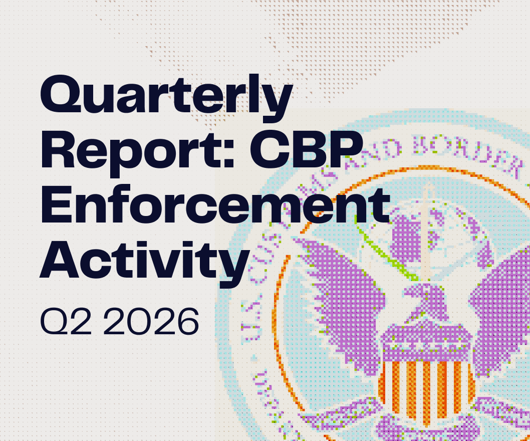 Quarterly Report: CBP Enforcement Activity Q2 2026